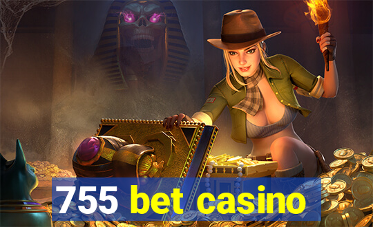 755 bet casino